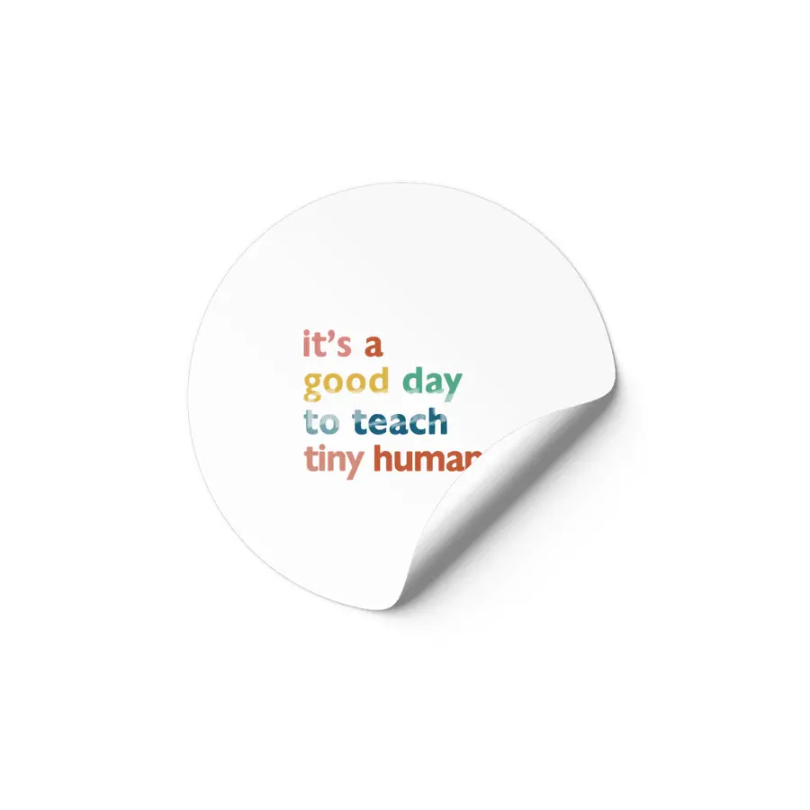 funny teachers it's a good day to teach tiny humans Etiket