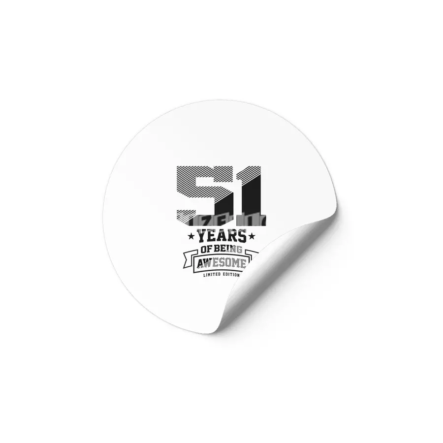 51 Years Of Being Awesome 51st Birthday Etiket