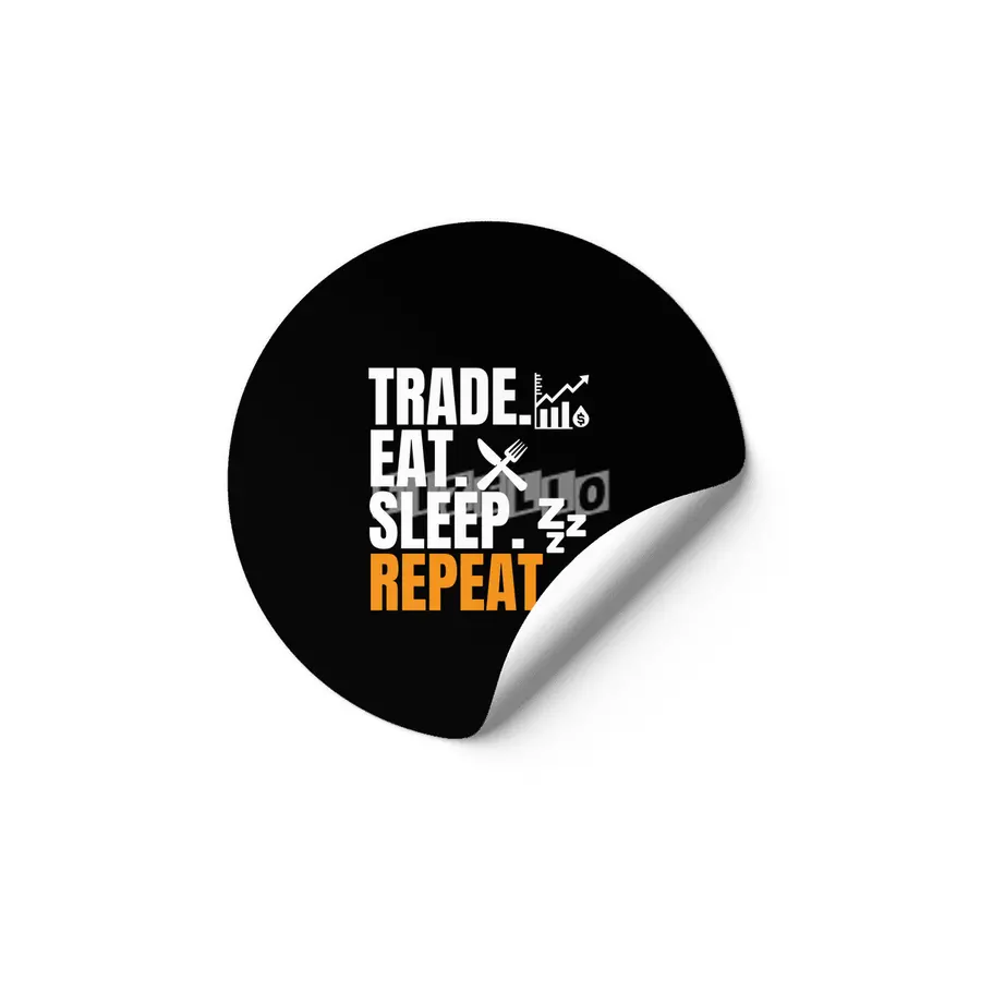 Trade Eat Sleep Repeat - Daytrader Etiket