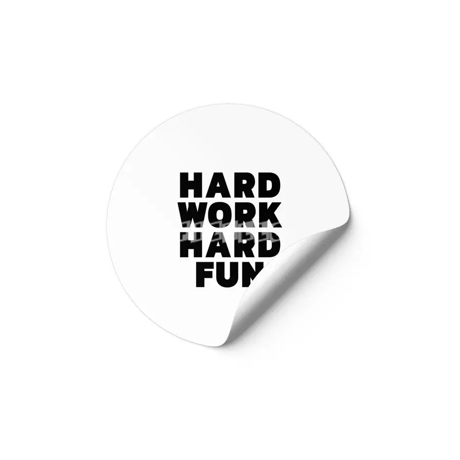 Hard work hard fun - black on white Etiket