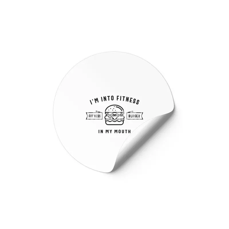 I'm Into Fitness Fit'ness Burger In My Mouth Etiket