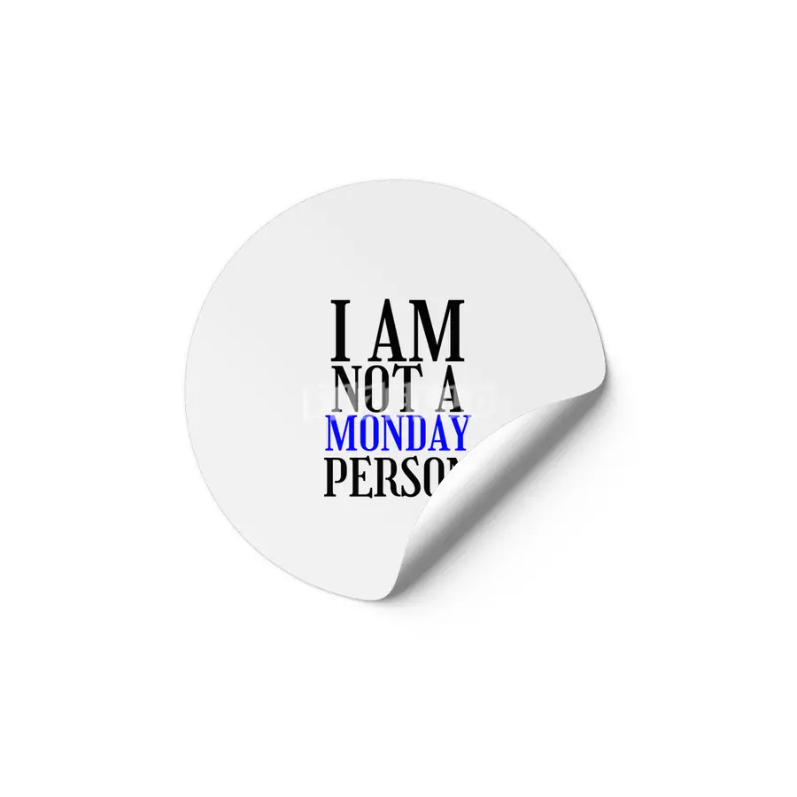 I am nor a monday person Etiket