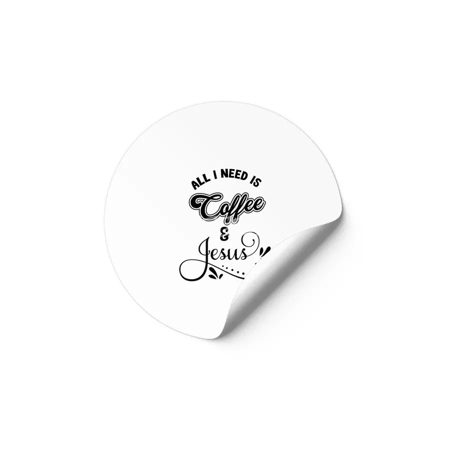 All I Need Is Jesus And Coffee Christian Etiket