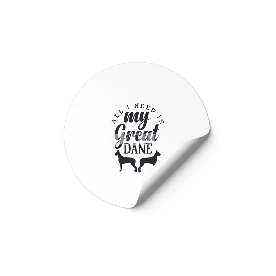 All I Need is My Great Dane Etiket