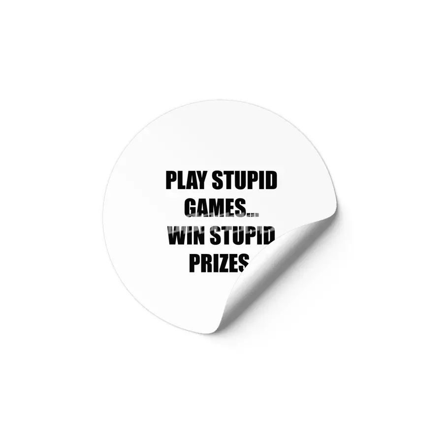 Stupid Games Etiket