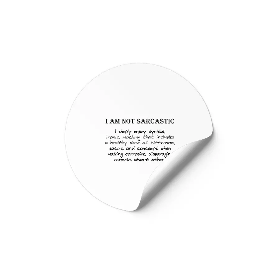 Not Sarcastic - Black Lettering Etiket