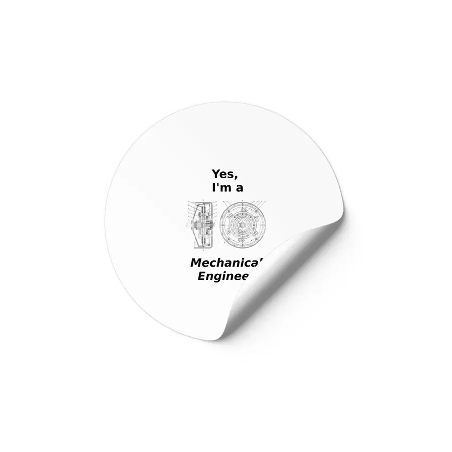 Yes, I'm a Mechanical Engineer Etiket