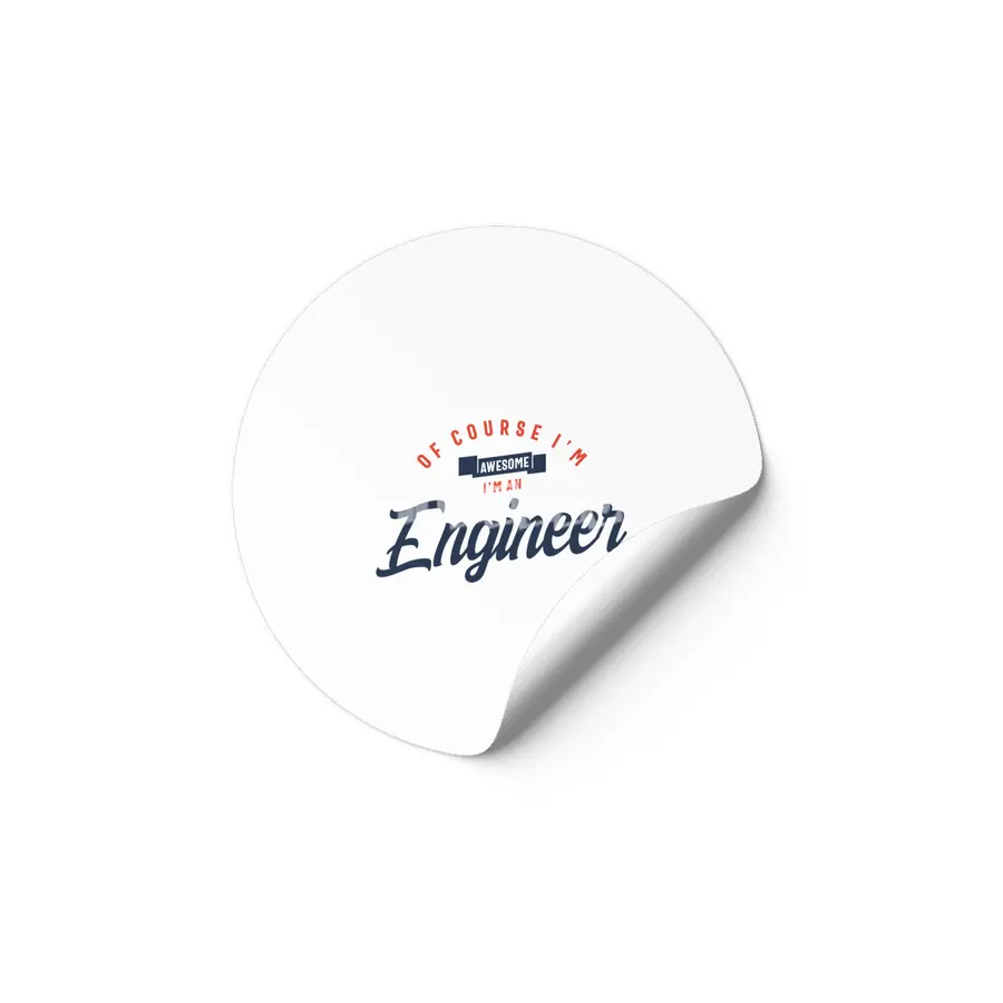 Of Course I Am Awesome I'm an Engineer Etiket