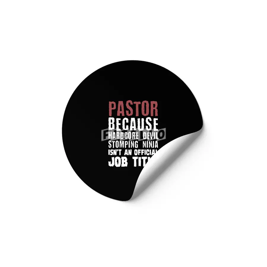 pastor because hardcore devil stomping ninja isnt an official job title farmer Etiket