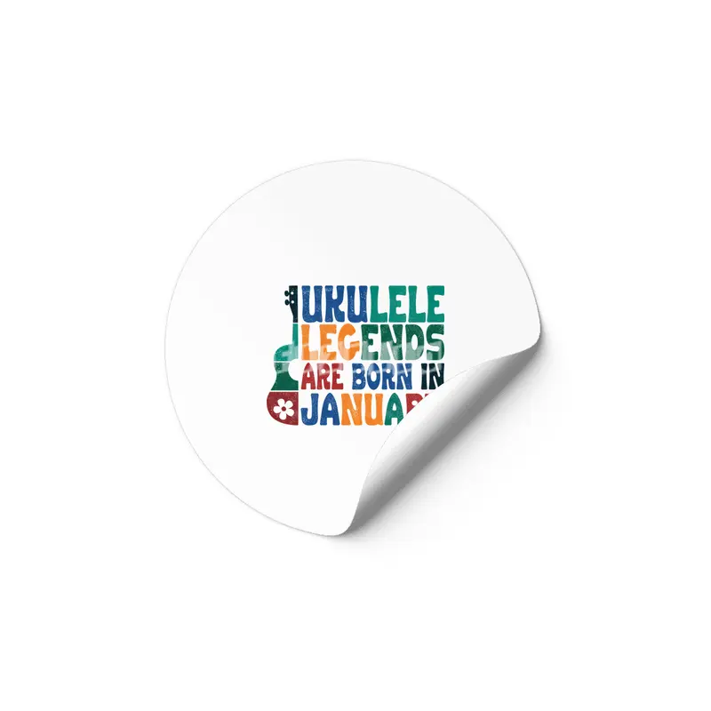 Ukulele Legends are born in January Etiket