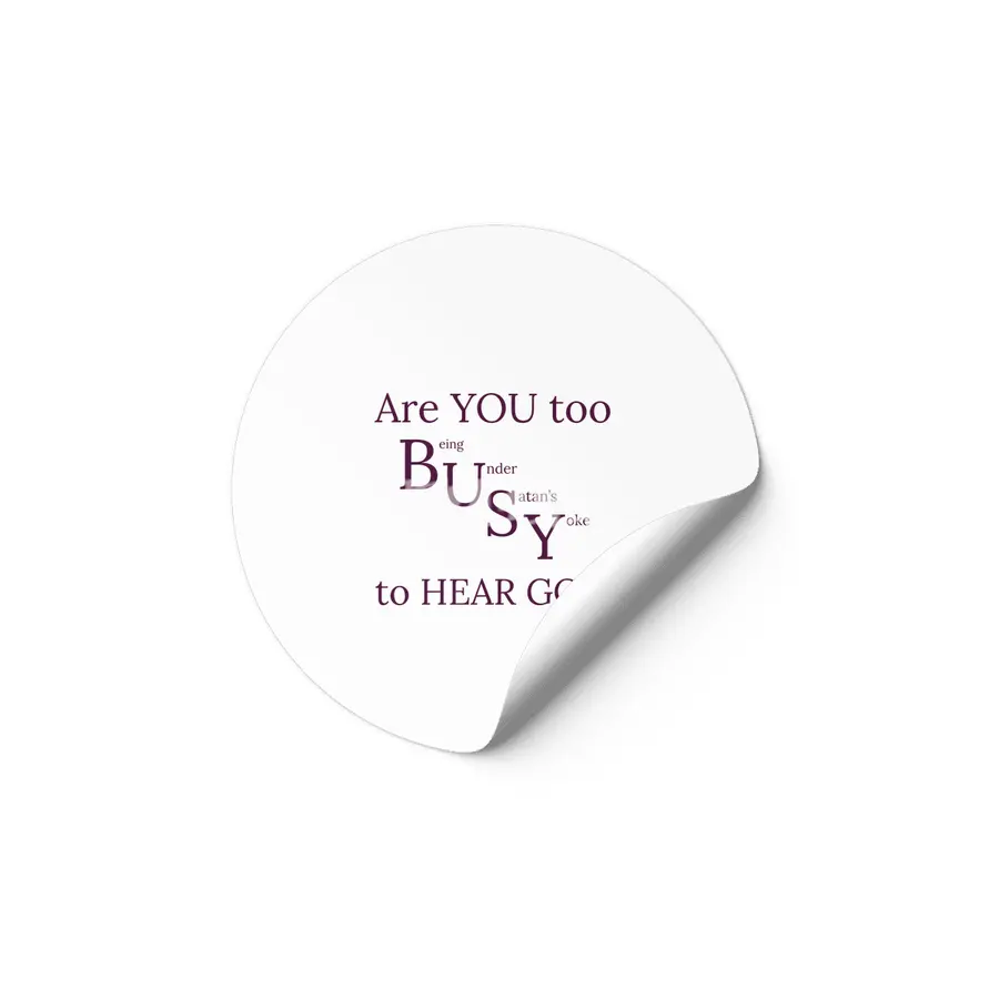 Are YOU too BUSY to HEAR GOD? Etiket