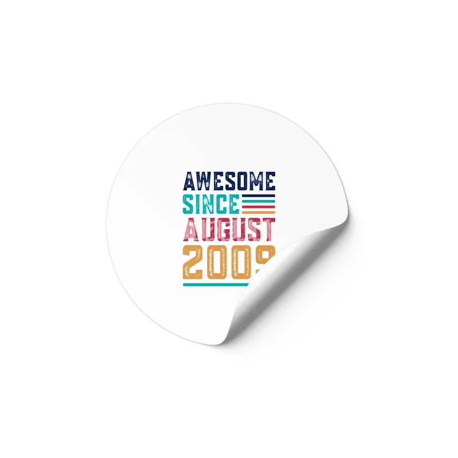 Awesome Since August 2009 Etiket