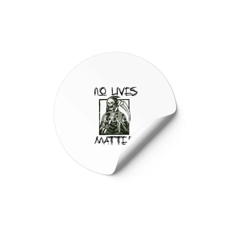 No Lives Matter Metal Rock Grim Reaper Design Etiket