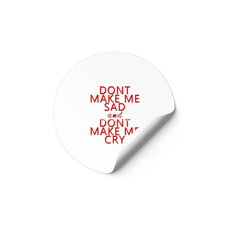 don't make me Etiket