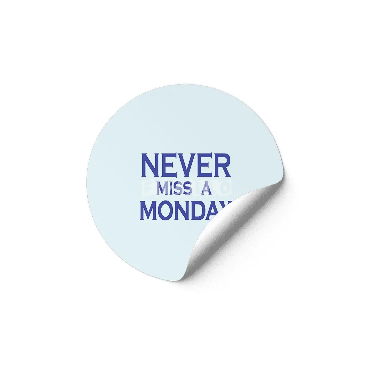 Never miss a Monday Etiket