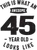 This product makes a perfect for anyone who will celebrate their 45th birthday. It is the perfect birthday present for anyone turning 45 years old.