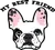My Best Friend Bulldog is a perfect gift for a dog owner who loves dogs. it can be also given as a gift on pet day or any other similar occasion.