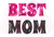 Nice super Mother's Day gift for mom, mom, mommy, best mom, favorite mom, favorite mom. Mother's day present gift idea for super mom. I love my mom, mom mom sayings.