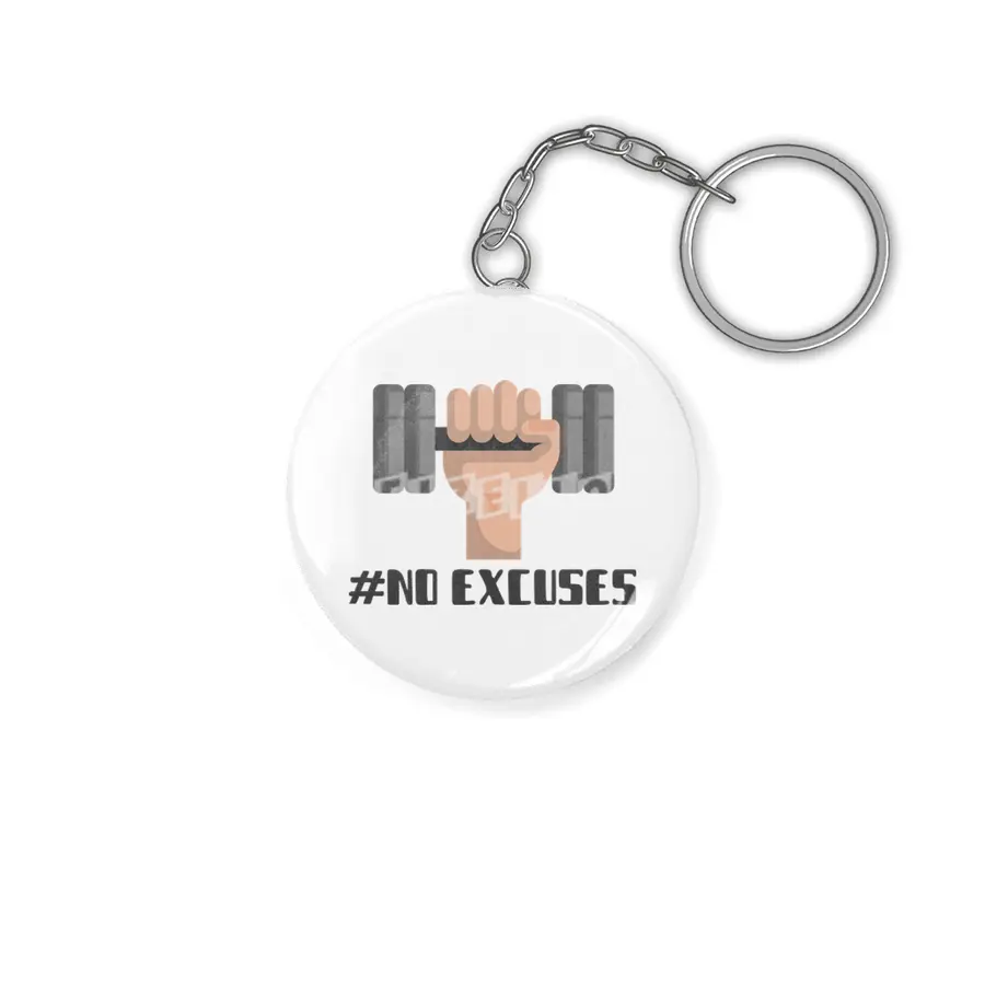 No Excuses Anahtarlık
