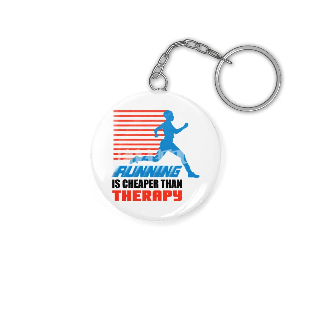 Running Is Cheaper Than Therapy Anahtarlık