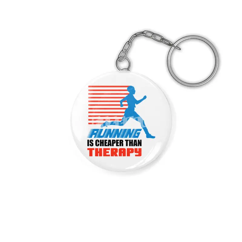 Running Is Cheaper Than Therapy Anahtarlık