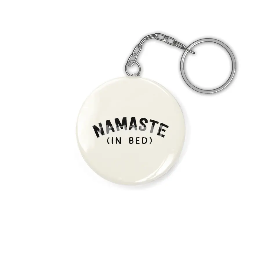 Namaste in bed Anahtarlık