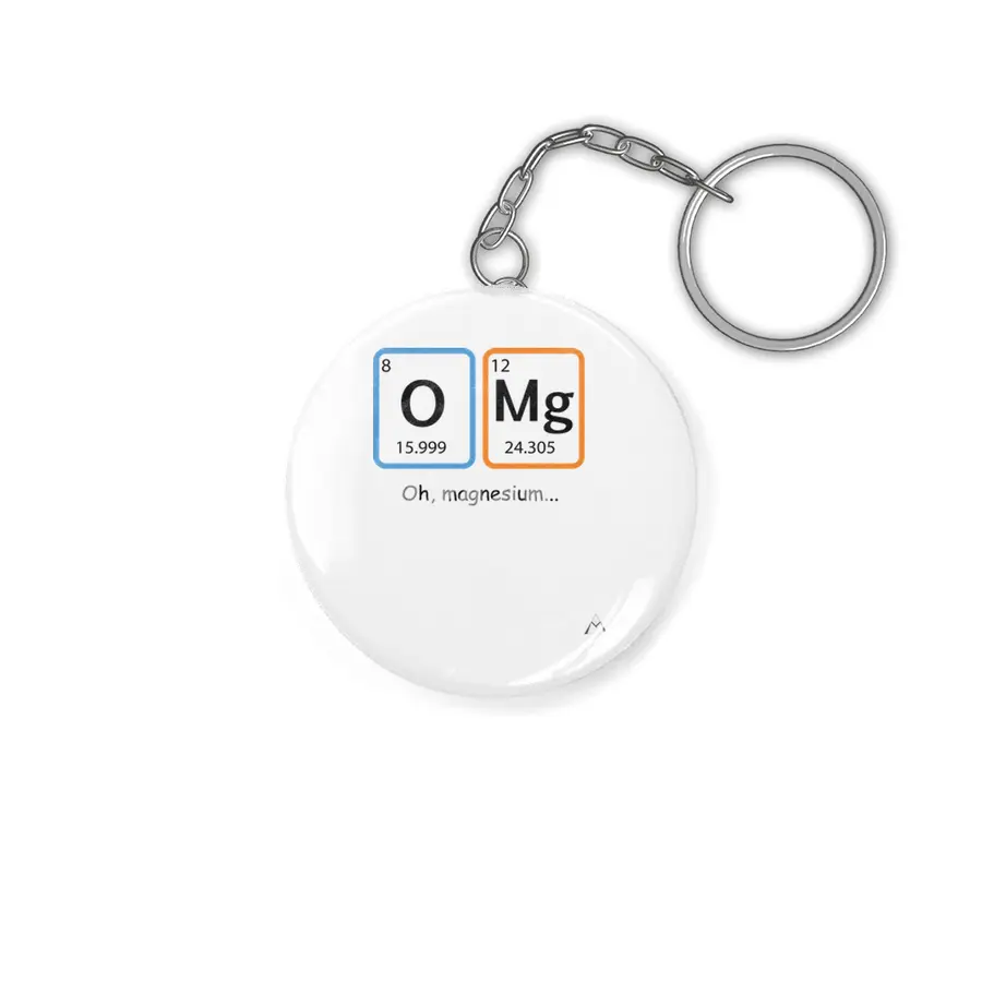 Oh, magnesium... Anahtarlık