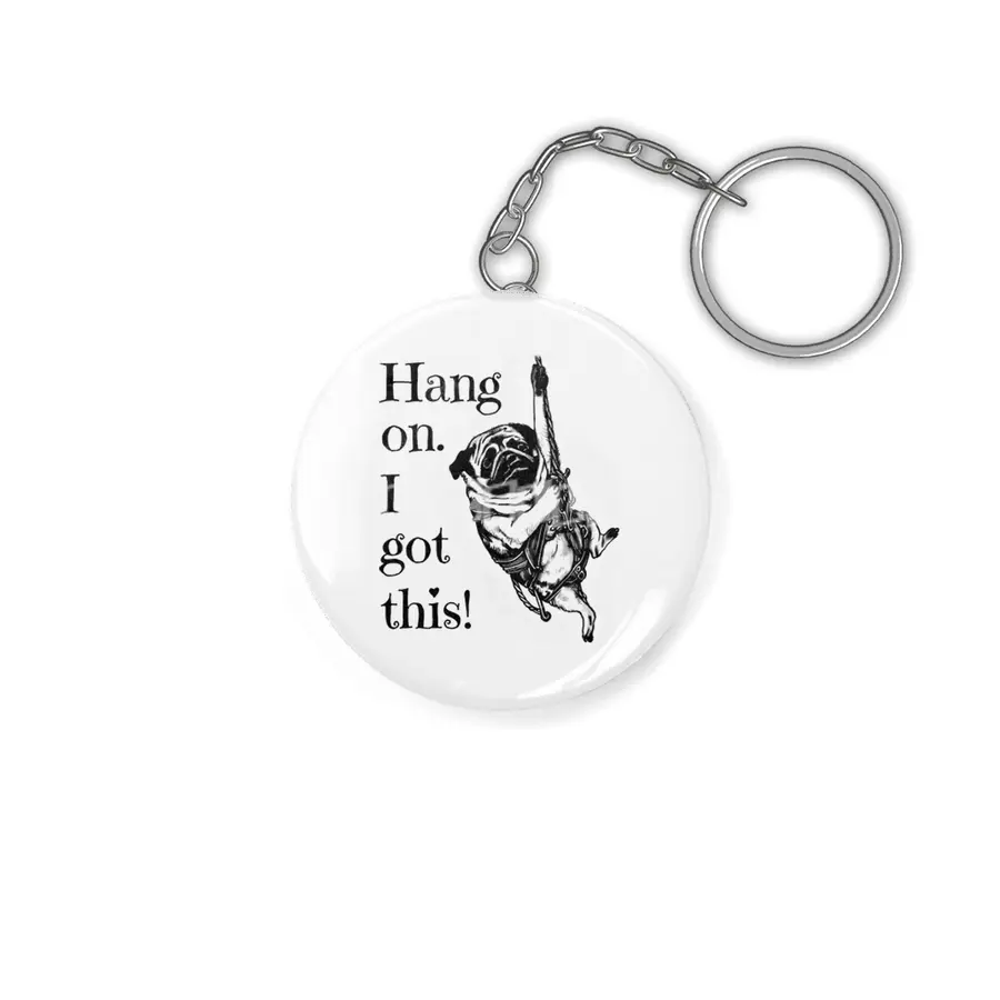 Hang on. I got this! Pug Rock Climbing Anahtarlık