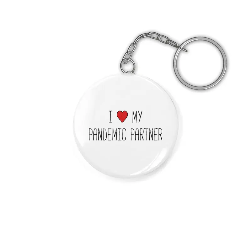 I Love My Pandemic Partner Anahtarlık
