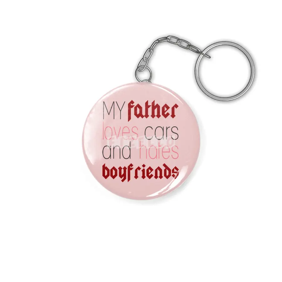 I love my dad Anahtarlık