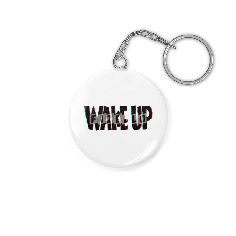 Wake up Anahtarlık