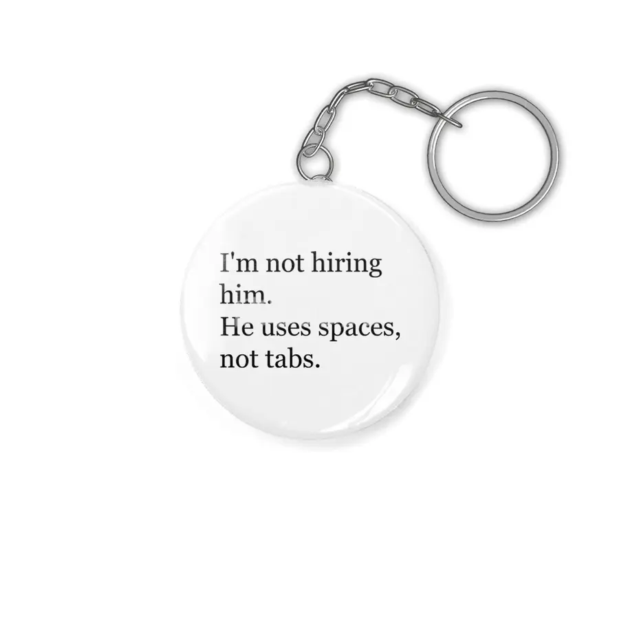 Tabs over spaces / Silicon Valley Anahtarlık