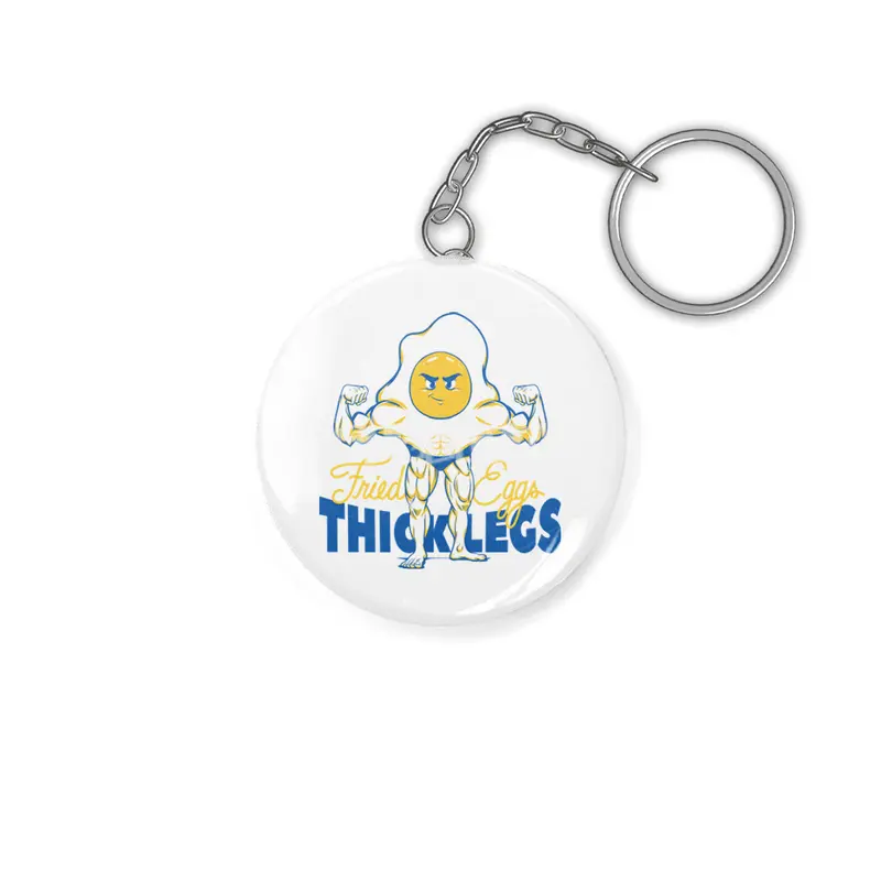Fried Eggs Thick Legs Anahtarlık