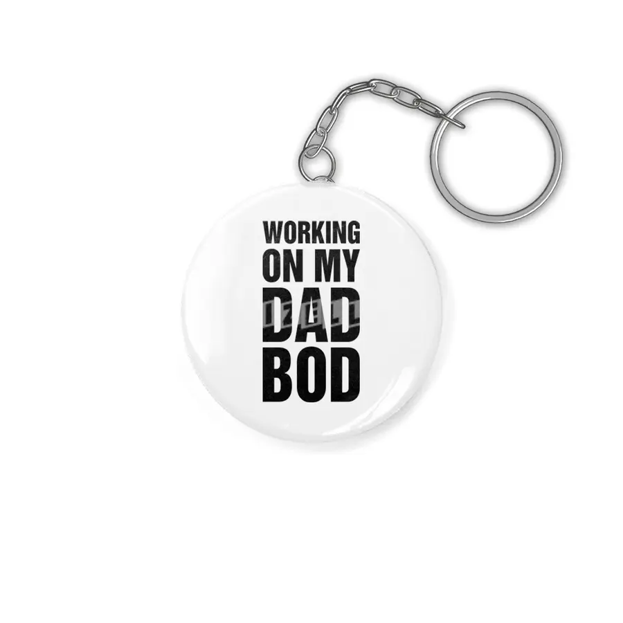 Working On My Dad Bod Anahtarlık