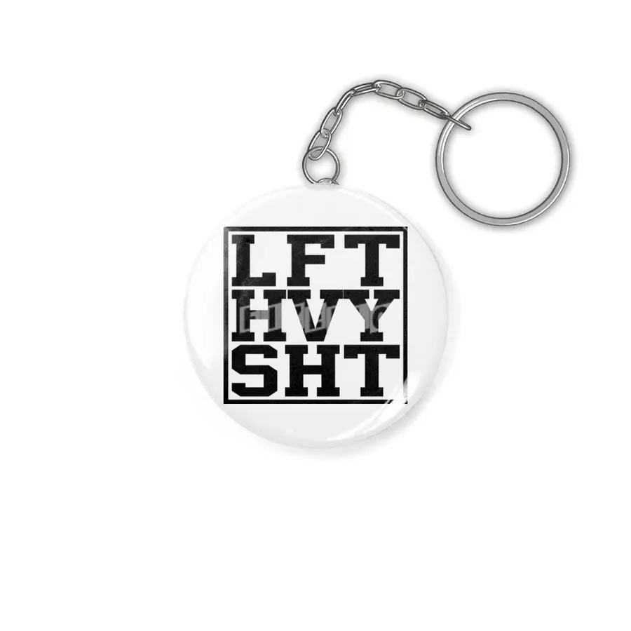 lft hvy sht Anahtarlık