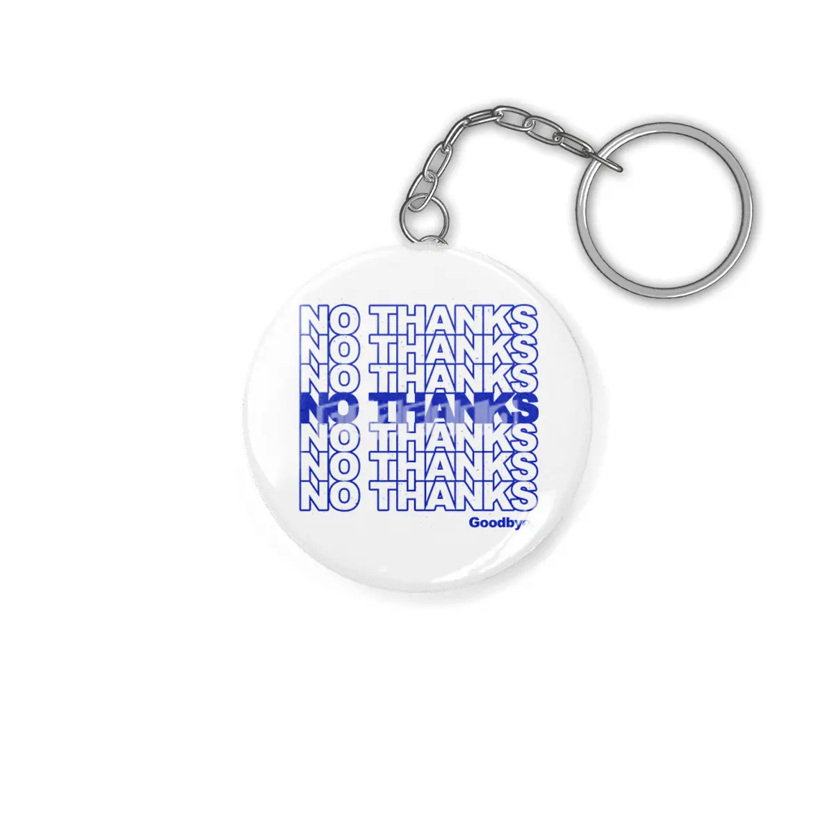 No Thanks (blue) Anahtarlık