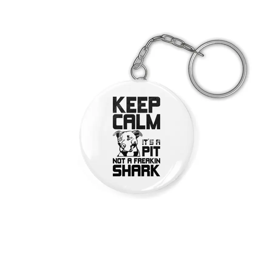 Keep Calm - It's A Pit Anahtarlık