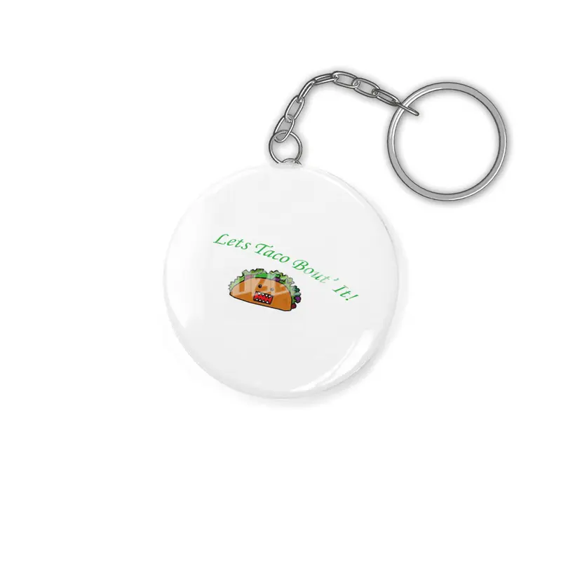 Lets Taco Bout' It Anahtarlık