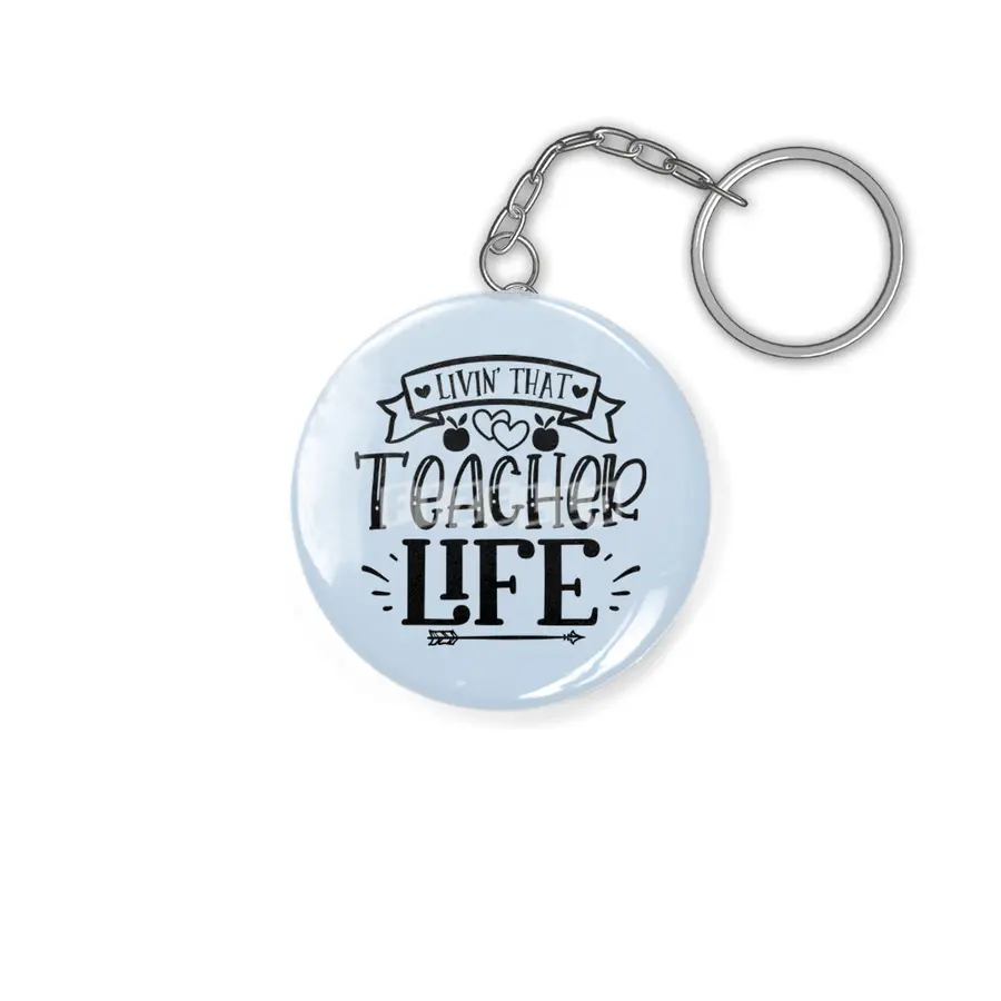Living That Teacher Day Anahtarlık