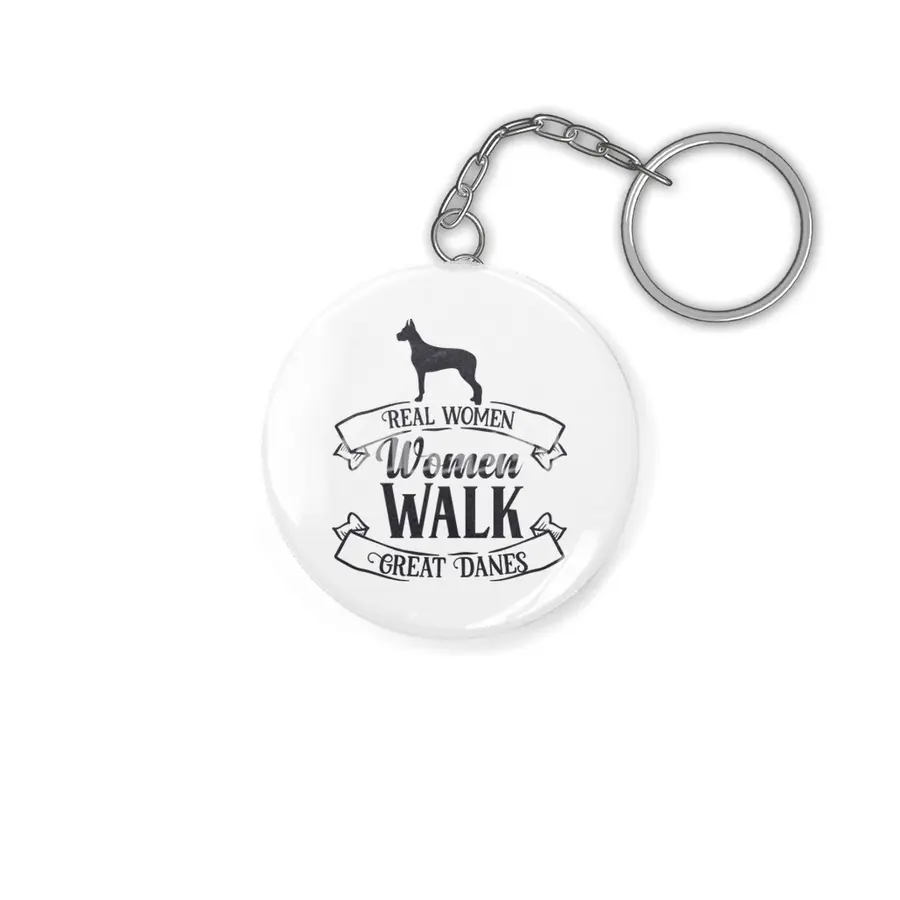 Real Women Walk Great Danes Anahtarlık