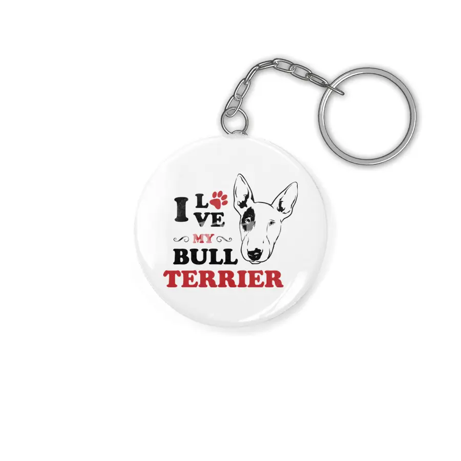 I Love My Bull Terrier Anahtarlık
