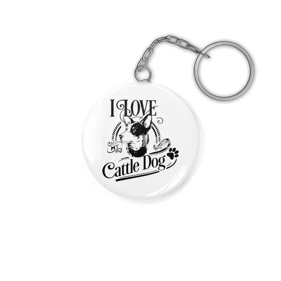 I Love My Cattle Dog Anahtarlık