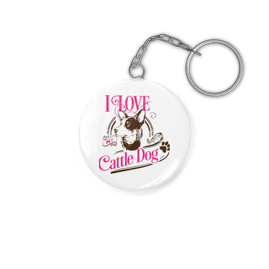 I Love My Cattle Dog Anahtarlık