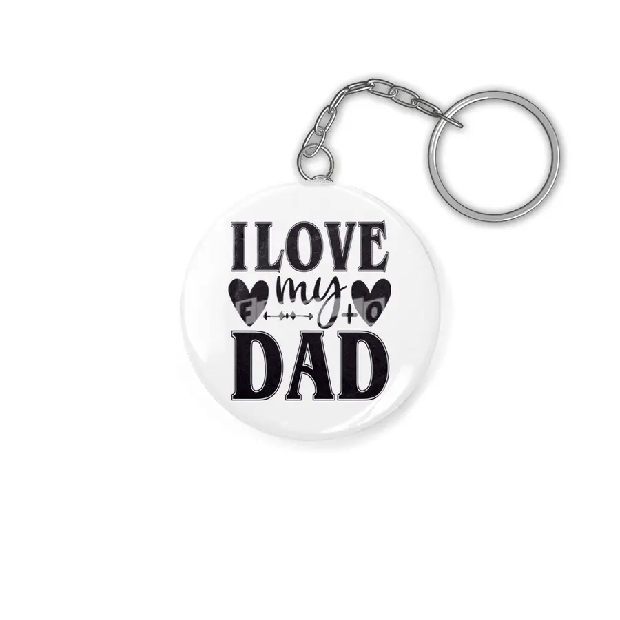 I Love My Dad Anahtarlık