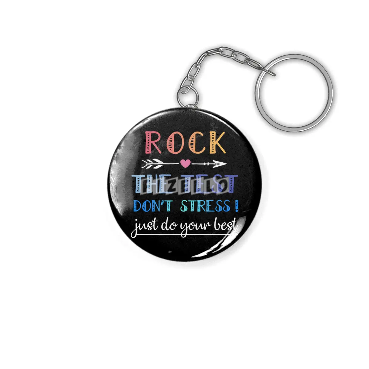 rock the test the best dont stress just do your best rock Anahtarlık