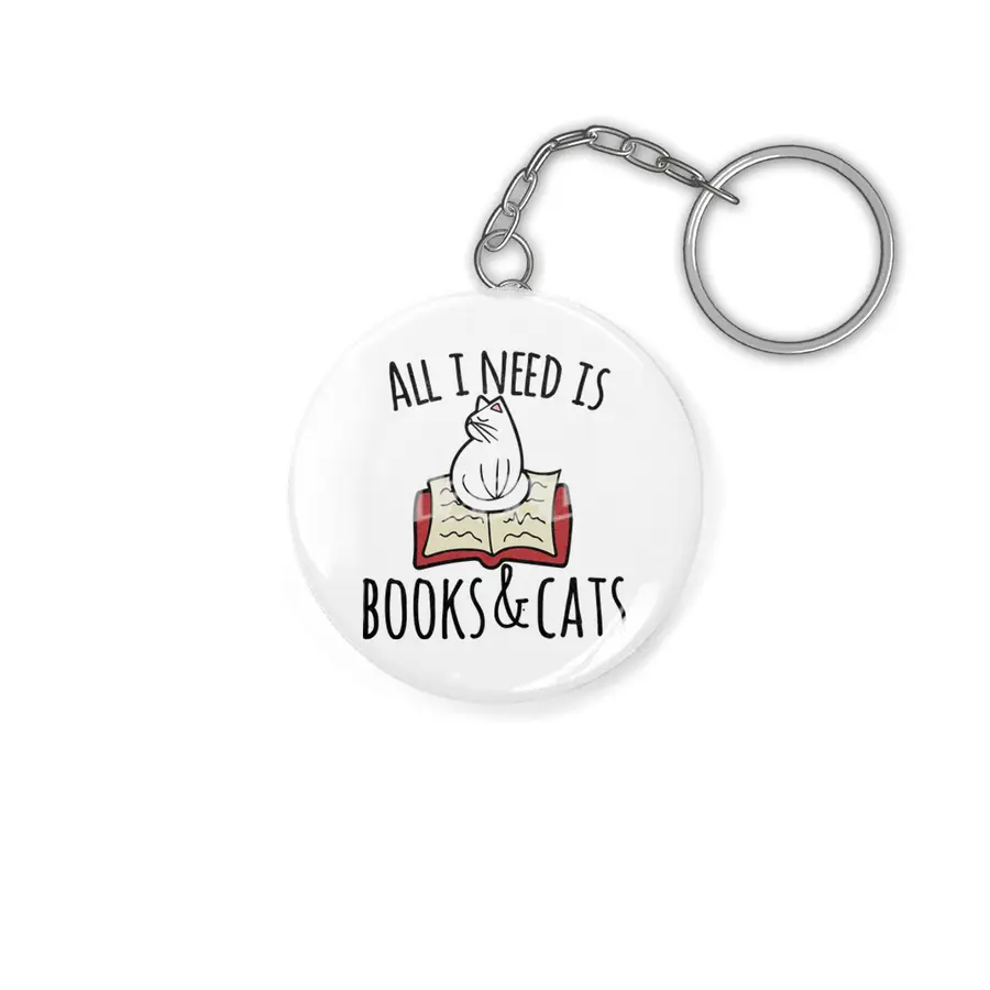 All I need is books and cats Anahtarlık