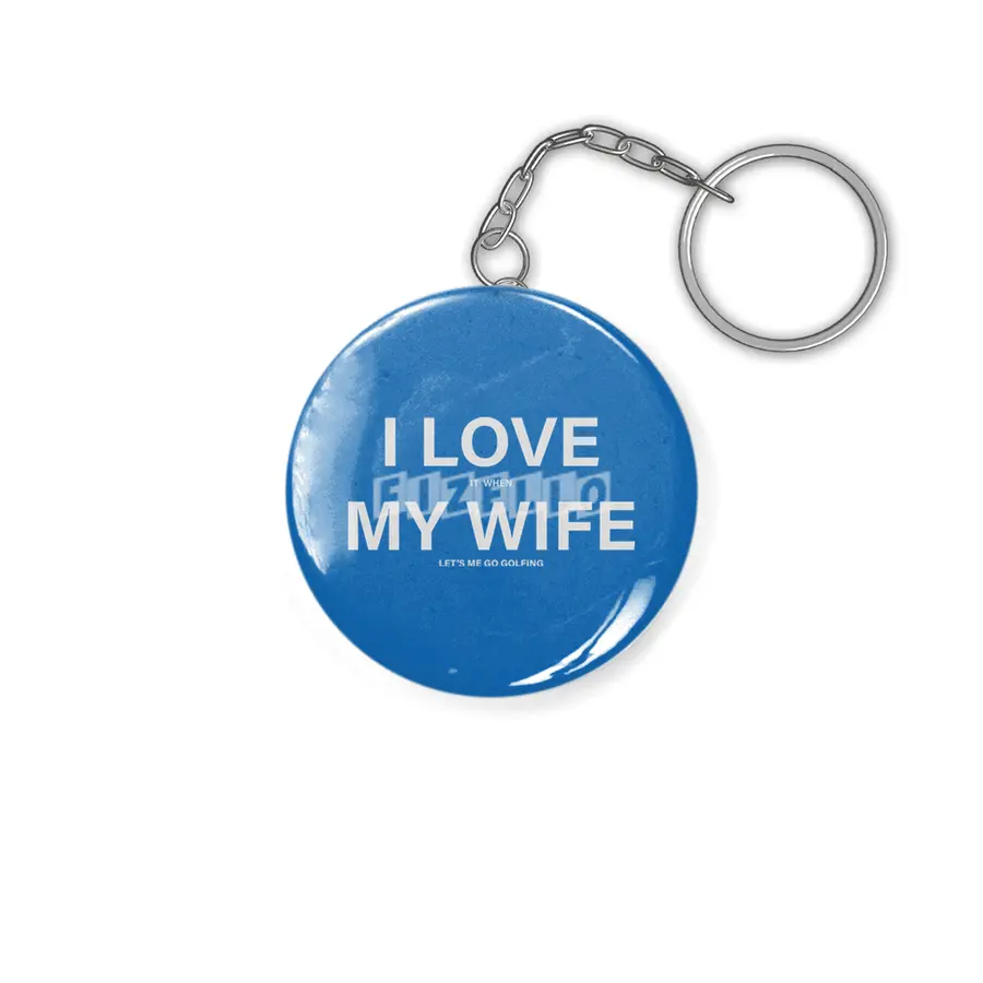 I Love My Wife - Golfing Anahtarlık