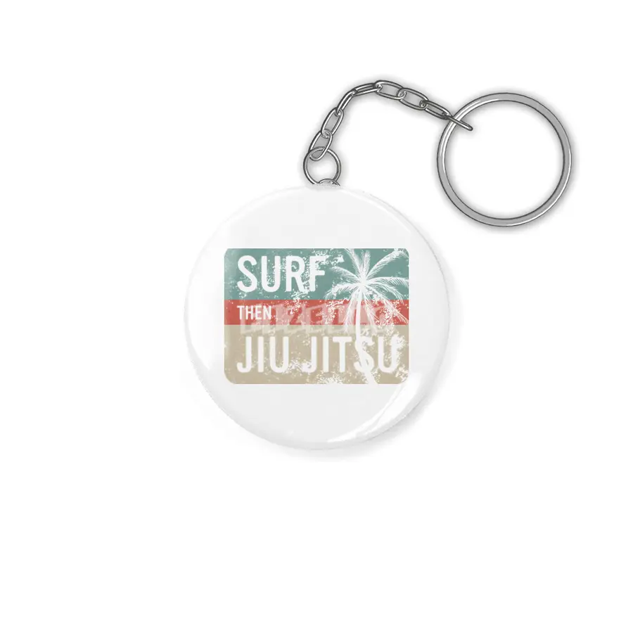 Surf Then Jiu Jitsu Anahtarlık