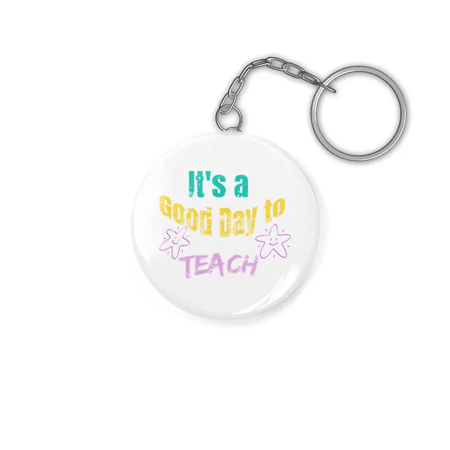 It's a good day to teach Anahtarlık