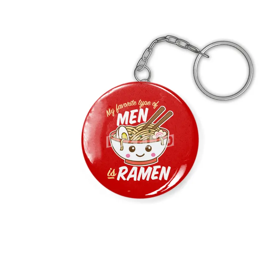 My Favorite Type of Men is Ramen Food Pun Anahtarlık